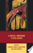 A Critical Companion to Wes Craven