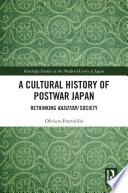 A Cultural History of Postwar Japan