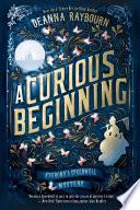 A Curious Beginning