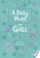 A Daily Word for Girls
