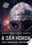 A dán horda