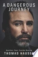 A Dangerous Journey