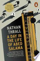 A Day in the Life of Abed Salama