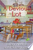 A Devious Lot