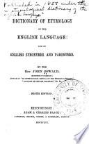 A Dictionary of Etymology of the English Language