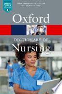 A Dictionary of Nursing