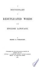 A Dictionary of Reduplicated Words in the English Language