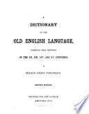A Dictionary of the Old English Language