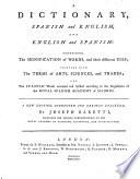 A Dictionary, Spanish and English, and English and Spanish. A new edition, corrected and greatly enlarged