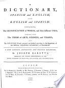 A Dictionary, Spanish and English, and English and Spanish