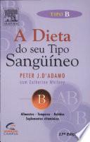 A dieta do seu tipo sangüíneo