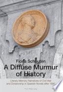 A Diffuse Murmur of History