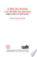 A Dios las deudas y al alcalde las jaranas