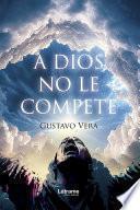 A dios no le compete