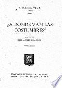 ¿A donde van las costumbres?