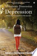 A Dynamic Dimension of Depression