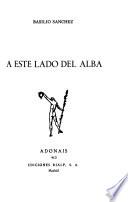A este lado del alba