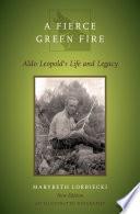 A Fierce Green Fire