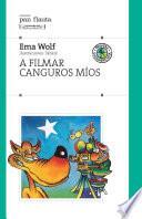 A filmar canguros míos