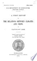 A First Report on the Relations Between Climates and Crops