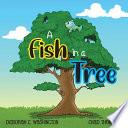 A Fish in a Tree