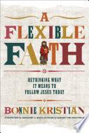 A Flexible Faith