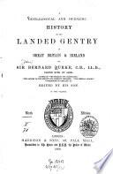 A genealogical and heraldic history of the landed gentry of Great Britain & Ireland