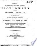 A general pronouncing and explanatory Dictionary of the English Language ... By G. F. and G. K.