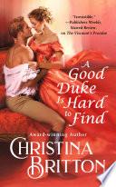 A Good Duke Is Hard to Find