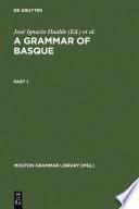 A Grammar of Basque