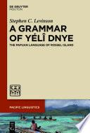 A Grammar of Yélî Dnye