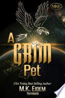 A Grim Pet