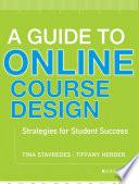 A Guide to Online Course Design