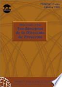 A Guide to the Project Management Body of Knowlegde 2000 Official Spanish Translation