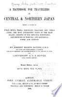 A Handbook for Travellers in Central & Northern Japan