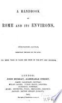 A Handbook of Rome and Its Environs