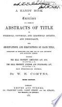 A Handy Book of Exercises on a Series of Abstracts of Title to Freehold, Copyhold, and Leasehold Estates, and Personalty