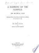 A Harmony of the Gospels for Historical Study
