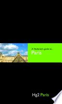 A Hedonist's Guide to Paris