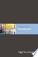 A Hedonist's Guide to Stockholm