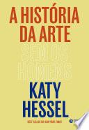A história da arte sem os homens