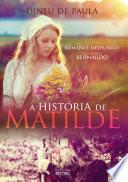 A história de Matilde