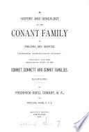 A history and genealogy of the Conant family in England and America ... 1520-1887