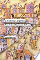 A History of Argentina