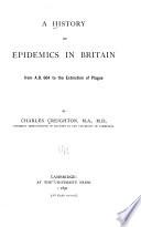 A History of Epidemics in Britain