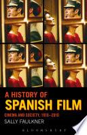 A History of Spanish Film