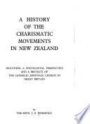 A History of the Charismatic Movements in New Zealand