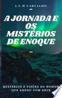 A Jornada e os Mistérios de Enoque