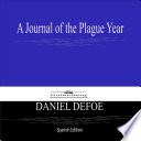 A Journal of the Plague Year (Spanish Edition)