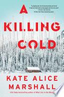 A Killing Cold